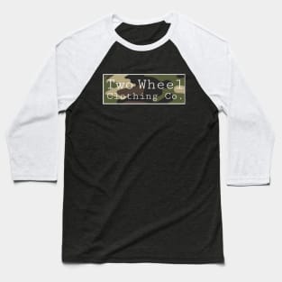 Two Wheel Clothing Baseball T-Shirt